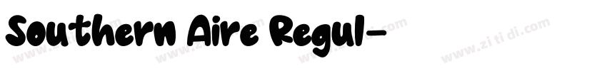 Southern Aire Regul字体转换 Southern Aire Regul字体转换